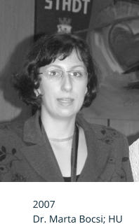 2007 Dr. Marta Bocsi; HU