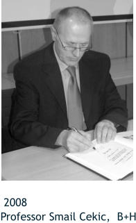 2008 Professor Smail Cekic,  B+H